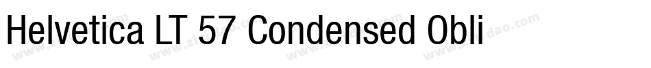Helvetica LT 57 Condensed Oblique字体转换
